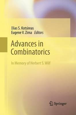Advances in Combinatorics: Waterloo Workshop in Computer Algebra, W80, May 26-29, 2011 - cover