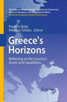 Greece's Horizons: Reflecting on the Country's Assets and Capabilities - cover