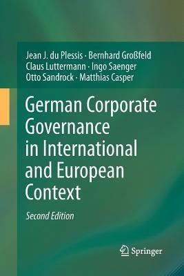 German Corporate Governance in International and European Context - Jean J. du Plessis,Bernhard Großfeld,Claus Luttermann - cover