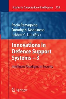 Innovations in Defence Support Systems -3: Intelligent Paradigms in Security - cover