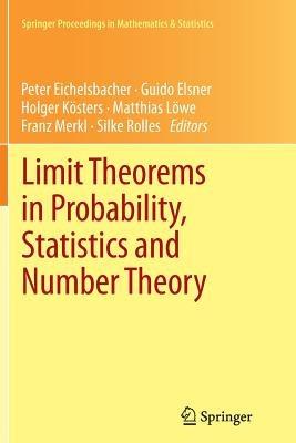 Limit Theorems in Probability, Statistics and Number Theory: In Honor of Friedrich Götze - cover