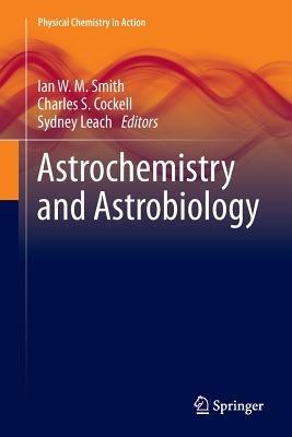 Astrochemistry and Astrobiology - cover
