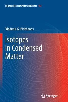 Isotopes in Condensed Matter - Vladimir G. Plekhanov - cover