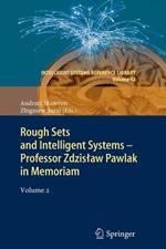 Rough Sets and Intelligent Systems - Professor Zdzislaw Pawlak in Memoriam: Volume 2