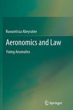 Aeronomics and Law: Fixing Anomalies