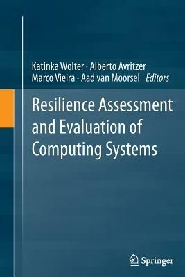 Resilience Assessment and Evaluation of Computing Systems - cover