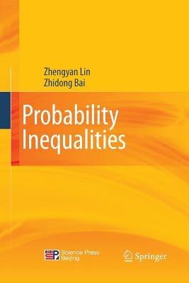 Probability Inequalities - Zhengyan Lin,Zhidong Bai - cover