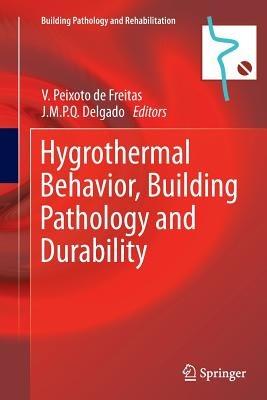 Hygrothermal Behavior, Building Pathology and Durability - cover
