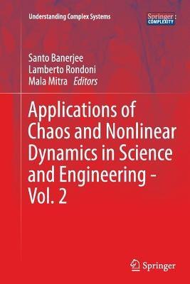 Applications of Chaos and Nonlinear Dynamics in Science and Engineering - Vol. 2 - cover