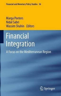 Financial Integration: A Focus on the Mediterranean Region - cover