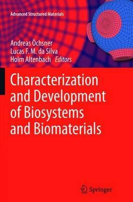Characterization and Development of Biosystems and Biomaterials - cover