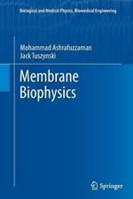 Membrane Biophysics