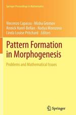 Pattern Formation in Morphogenesis: Problems and Mathematical Issues