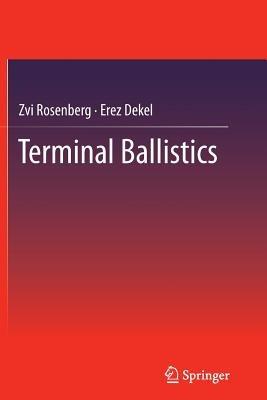 Terminal Ballistics - Zvi Rosenberg,Erez Dekel - cover