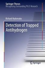 Detection of Trapped Antihydrogen