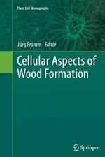Cellular Aspects of Wood Formation
