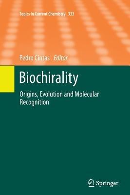 Biochirality: Origins, Evolution and Molecular Recognition - cover