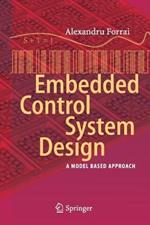 Embedded Control System Design: A Model Based Approach