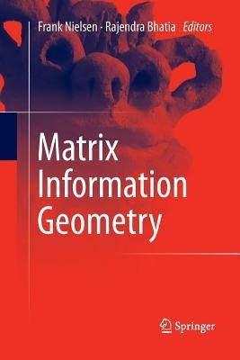 Matrix Information Geometry - cover