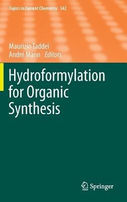Hydroformylation for Organic Synthesis - cover