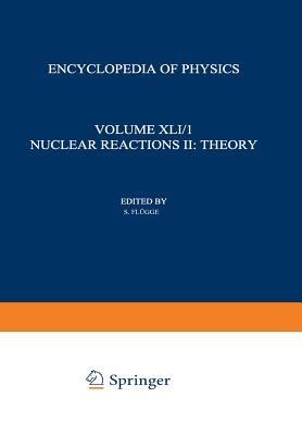 Nuclear Reactions II: Theory / Kernreaktionen II: Theorie - S. Flügge - cover