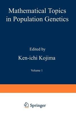 Mathematical Topics in Population Genetics - cover