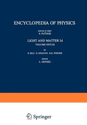 Light and Matter Id / Licht und Materie Id: Infrared and Raman Spectra of Non-Metals - H. Bilz,D. Strauch,R.K. Wehner - cover