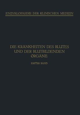 Handbuch der Krankheiten des Blutes und der Blutbildenden Organe: Spezieller Teil. Haemophilie · Haemoglobinurie Haematoporphyrie - A. Schittenhelm,L. Aschoff,M. Bürger - cover