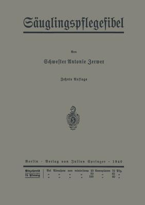 Säuglingspflegefibel - Paul Zerwer,Leo Langstein,Paul Kühl - cover