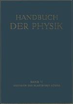 Mechanik der Elastischen Körper