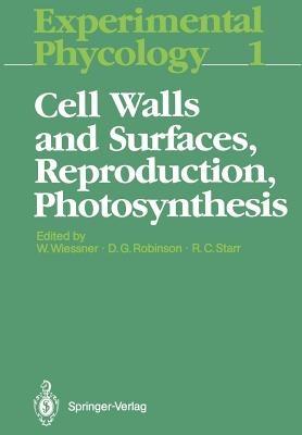 Cell Walls and Surfaces, Reproduction, Photosynthesis - cover
