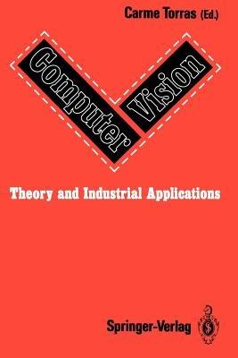 Computer Vision: Theory and Industrial Applications - cover