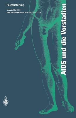 AIDS und die Vorstadien: Ein Leitfaden für Praxis und Klinik - cover