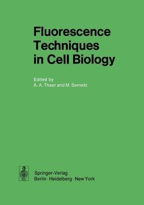 Fluorescence Techniques in Cell Biology - cover