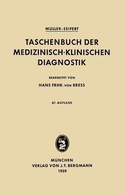 Taschenbuch der Medizinisch-Klinischen Diagnostik - Friedrich Müller,Otto Seifert - cover