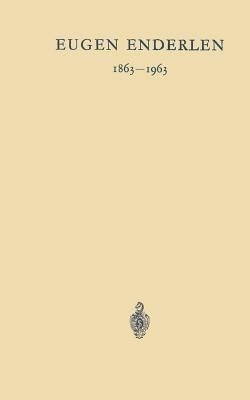 Eugen Enderlen 1863–1963 - W. Wachsmuth,R. Nissen,L. Zukschwerdt - cover