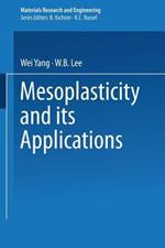 Mesoplasticity and its Applications