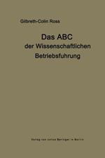 Das ABC der wissenschaftlichen Betriebsführung: Primer of Scientific Management