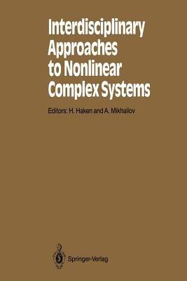 Interdisciplinary Approaches to Nonlinear Complex Systems - cover