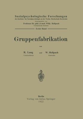 Gruppenfabrikation - R. Lang,W. Hellpach - cover
