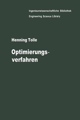 Optimierungsverfahren: Für Variationsaufgaben mit gewöhnlichen Differentialgleichungen als Nebenbedingungen - H. Tolle - cover