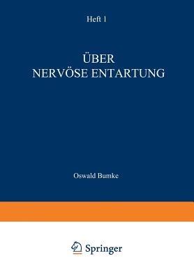Über Nervöse Entartung - Oswald Bumke - cover
