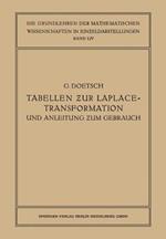 Tabellen zur Laplace-Transformation und Anleitung zum Gebrauch