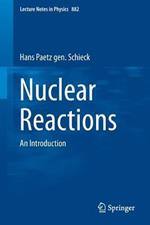 Nuclear Reactions: An Introduction
