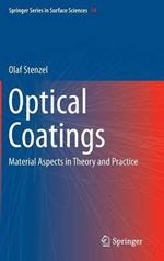 Optical Coatings: Material Aspects in Theory and Practice