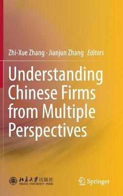 Understanding Chinese Firms from Multiple Perspectives - cover