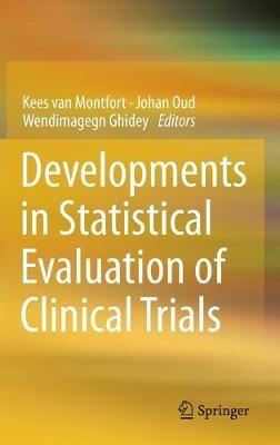 Developments in Statistical Evaluation of Clinical Trials - cover