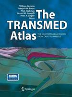The TRANSMED Atlas. The Mediterranean Region from Crust to Mantle: Geological and Geophysical Framework of the Mediterranean and the Surrounding Areas