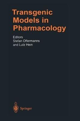 Transgenic Models in Pharmacology - cover