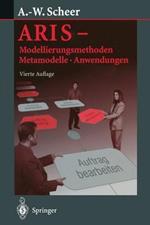 ARIS — Modellierungsmethoden, Metamodelle, Anwendungen